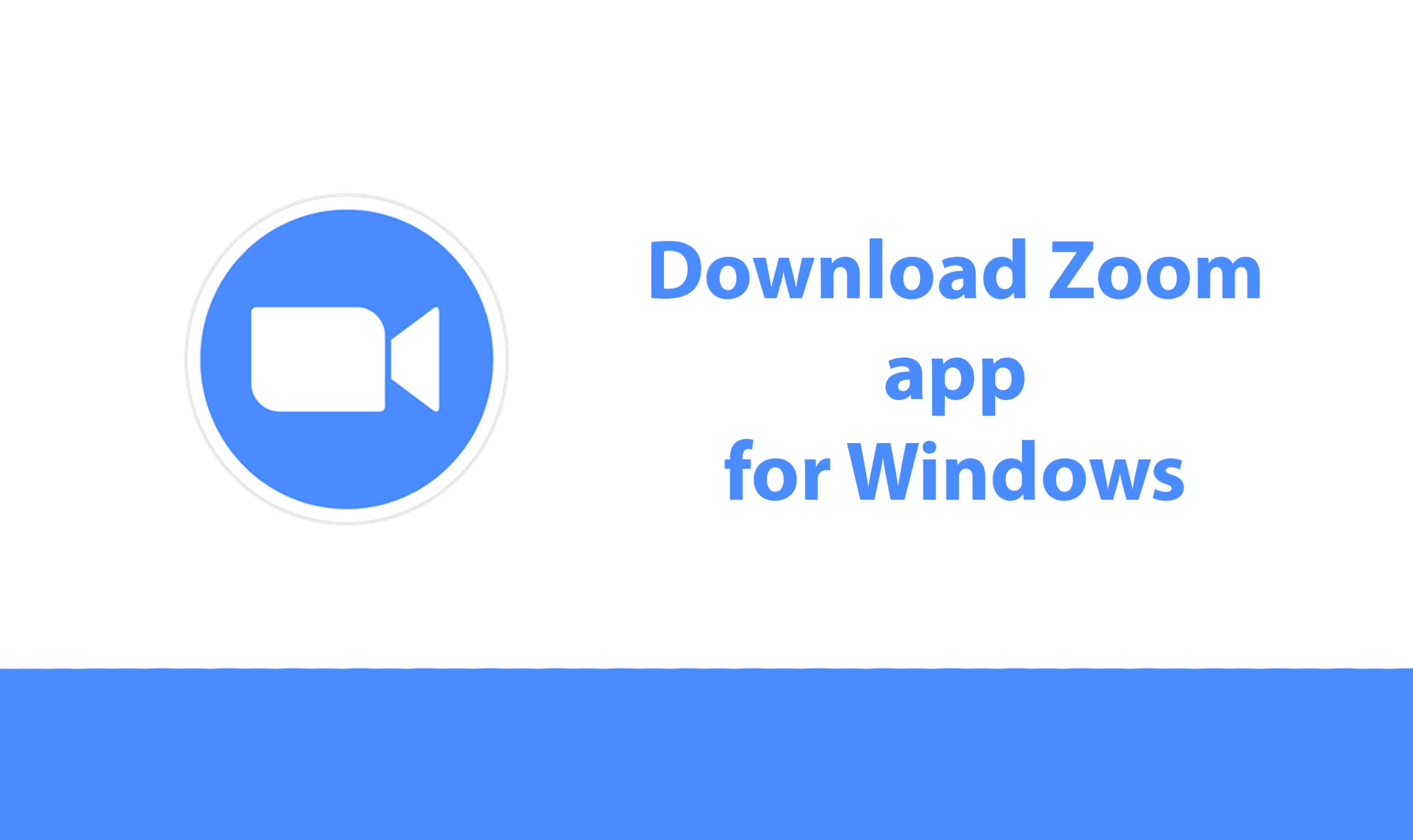 Download Zoom App for Windows PC