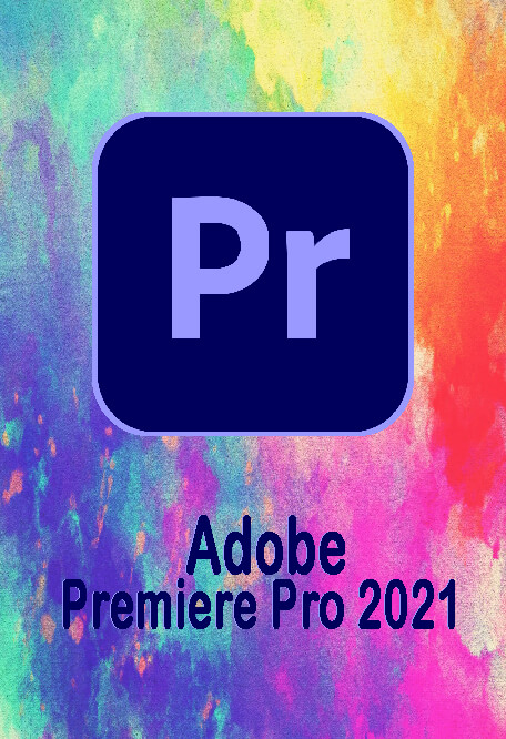 adobe premiere pro 2021 free download for lifetime