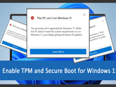 How to Enable Secure Boot and TPM for Windows 11?