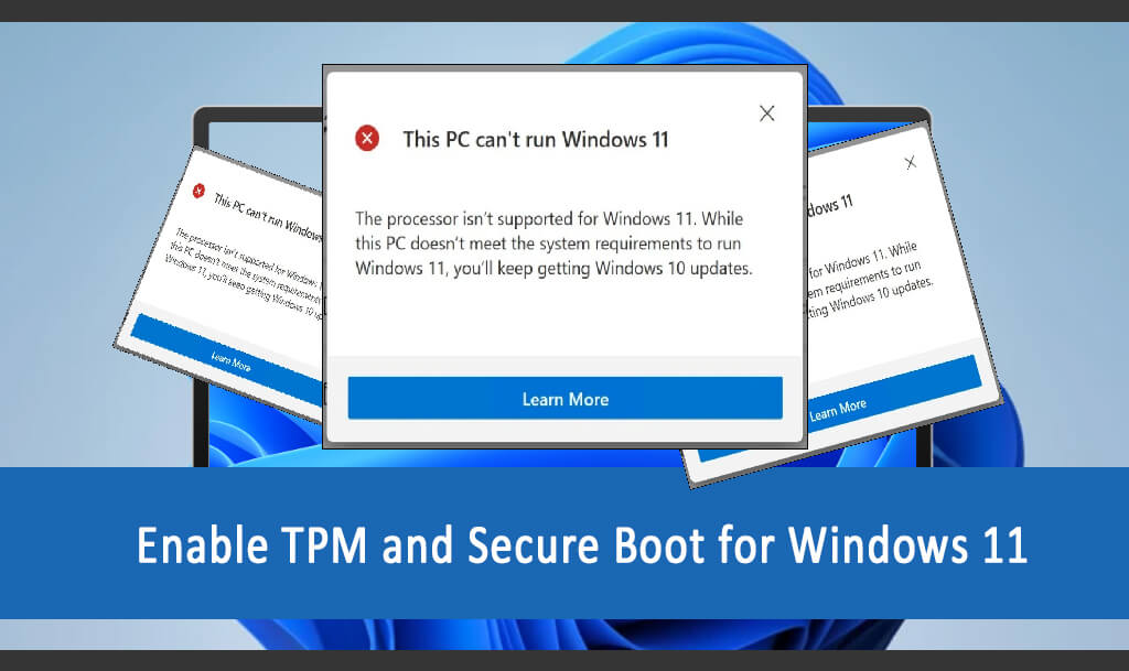 enable Secure boot and TPM for Windows 11
