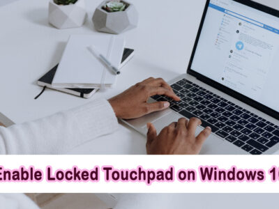 How to Unlock Locked Touchpad on Laptop?