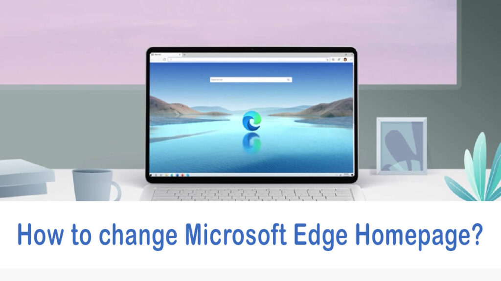 how to change homepage on microsoft edge