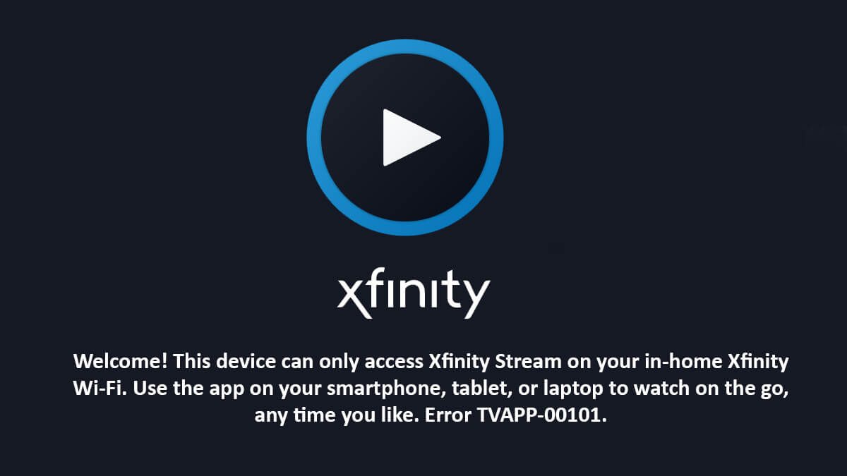 How to Fix Error TVAPP-00101 – Xfinity Stream Error