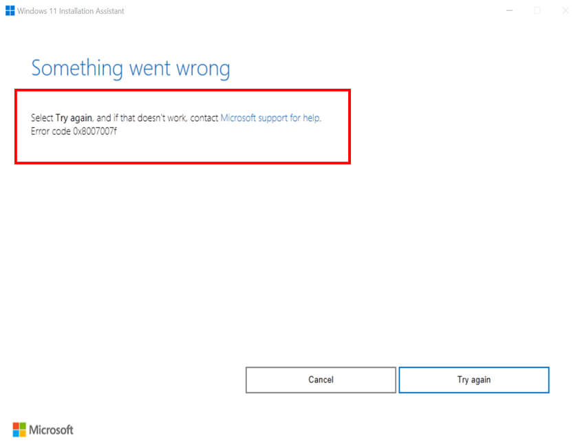 Windows Installation Assistant- Error Code 0x8007007f