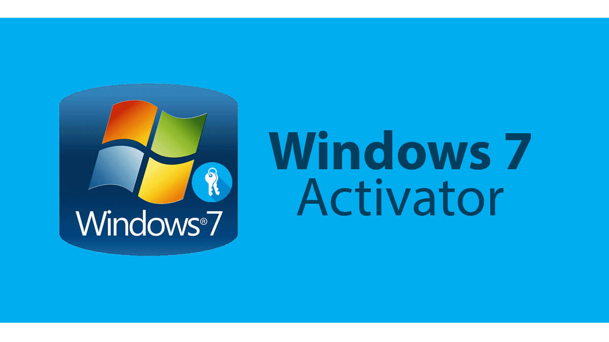 Download Windows 7 Activator Offline- Windows Tools