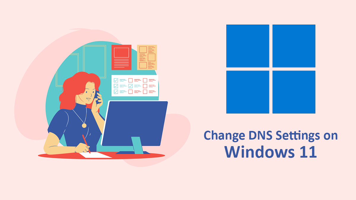 Quickly Change DNS Settings on Windows 11