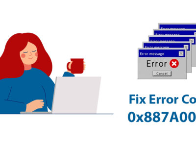 Fixed: Error Code 0x887A0005 on Windows 10 – Comprehensive Guide